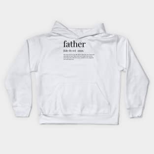 Father Definition Kids Hoodie